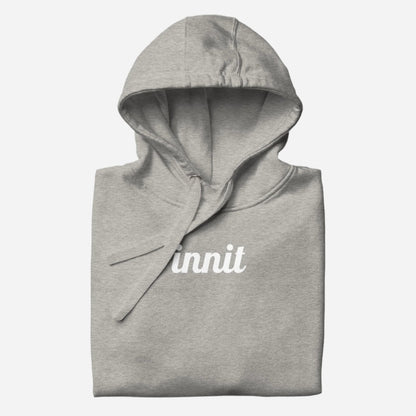 Innit Hoodie