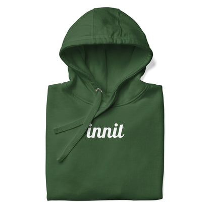 Innit Hoodie