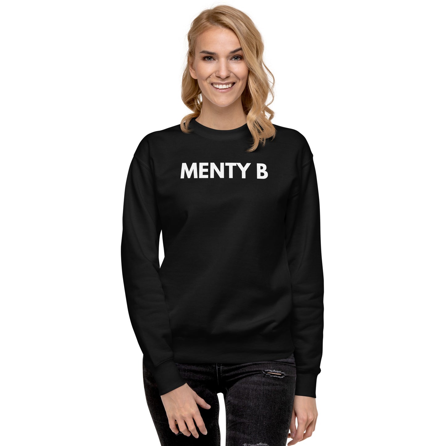 Menty B Sweatshirt