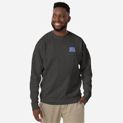 Mental Health Matters Sweatshirt